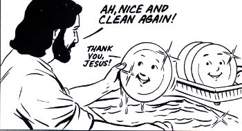 Jesus watching dishes - us!